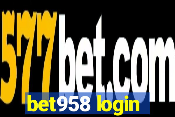 bet958 login